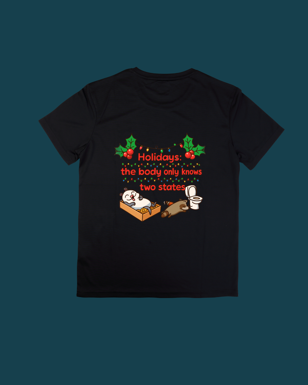 Graphic T-Shirt Holiday State of Body