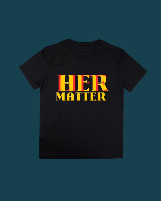 Graphic T-Shirt Her Life Matters